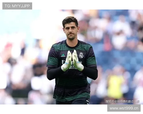 库尔图瓦：从切尔西双冠到世界级门神的稳固确立